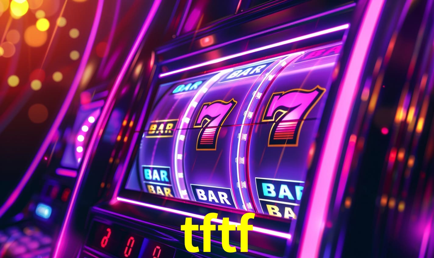 tftf: Seu Cassino Premiado com Pagamentos Rápidos